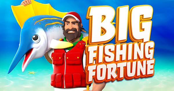 big fishing fortune