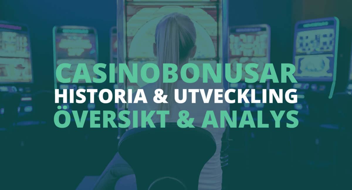 casinobonusars historia och utveckling