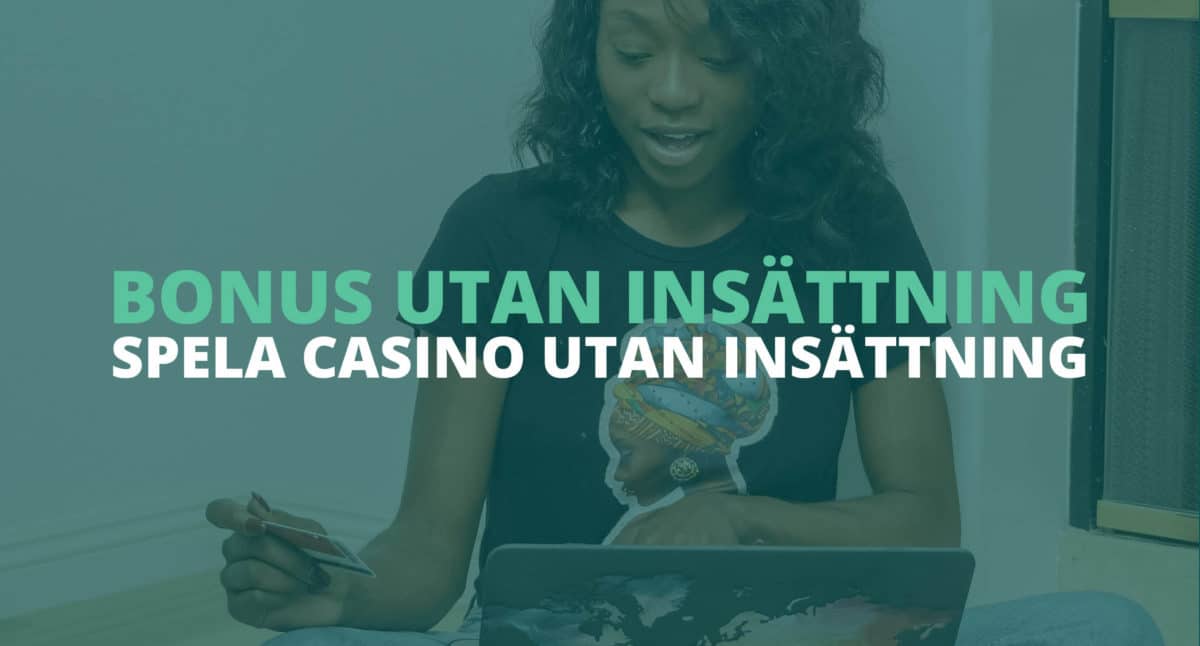 spela casino med bonus utan insättning