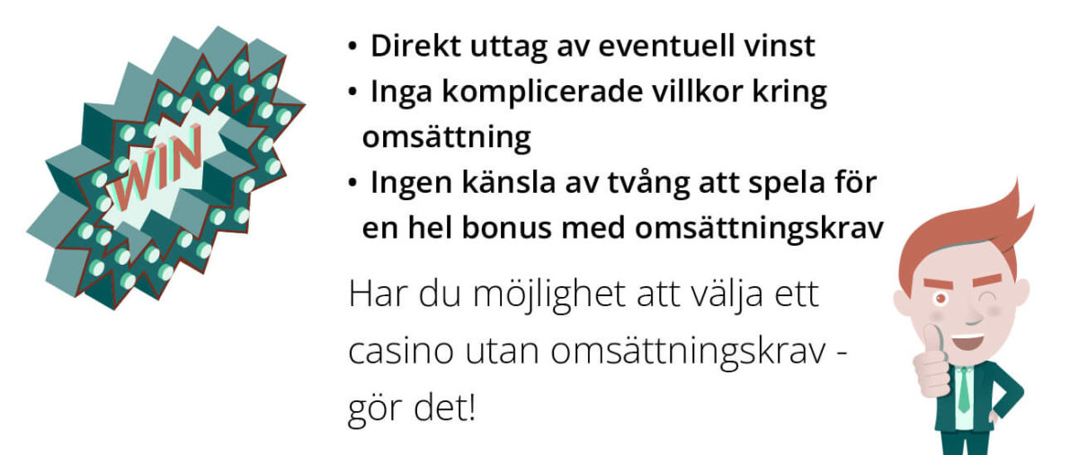 om du kan - välj casino bonus utan omsättningskrav